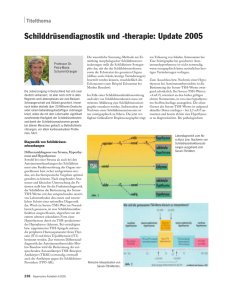 Schilddrüsendiagnostik und -therapie: Update 2005