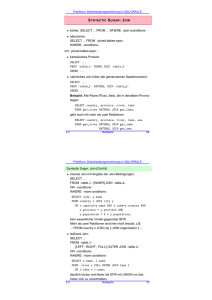 SYNTACTIC SUGAR: JOIN • bisher: SELECT FROM WHERE