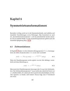 Kapitel 6 Symmetrietransformationen