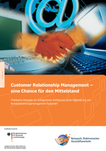 Customer Relationship Management – eine Chance für den