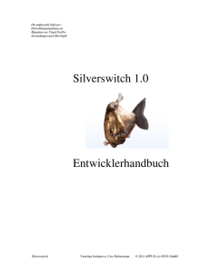 Silverswitch 1.0 Entwicklerhandbuch