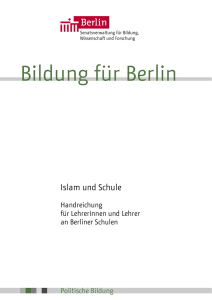 Islam und Schule - Handreichung für Lehrerinnen