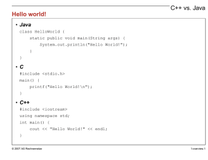 C++ vs. Java Hello world!