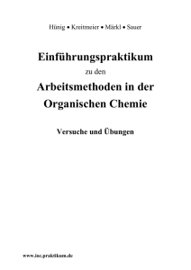 Arbeitsmethoden in der Organischen Chemie - IOC