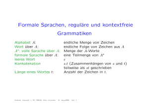 Formale Sprachen, reguläre und kontextfreie Grammatiken