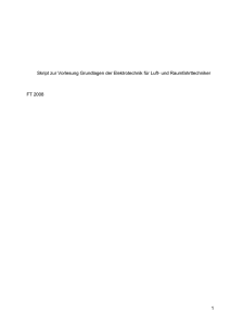 1 Skript zur Vorlesung Grundlagen der Elektrotechnik für Luft