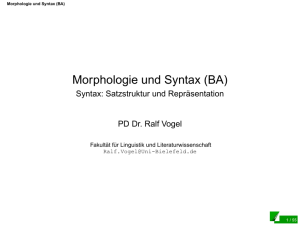 Morphologie und Syntax (BA) - Syntax: Satzstruktur und