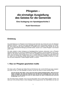 Pfingsten – die einmalige Ausgießung des Geistes für die Gemeinde