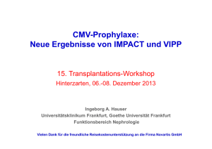 CMV-Prophylaxe - Transplantationszentrum Freiburg