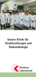 Unsere Klinik für Strahlentherapie und Radioonkologie
