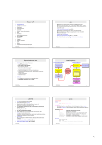 Wo sind wir? Java Eigenschaften von Java Java Umgebung JDK 1.3