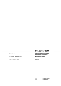 SQL Server 2014 - Administration, Entwicklung und Business