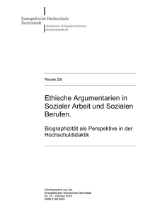 Ethische Argumentarien in Sozialer Arbeit und Sozialen Berufen.