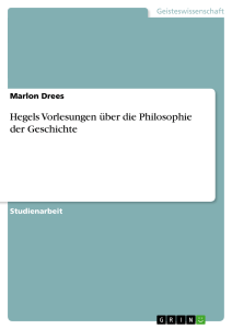 Hegels Vorlesungen über die Philosophie der Geschichte
