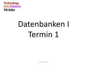 Datenbanken I Termin 1