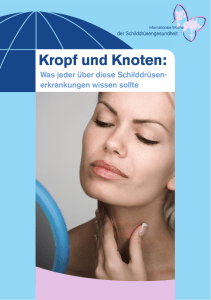 Kropf und Knoten - International Thyroid Awareness Week