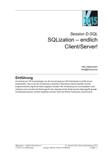 SQLization – endlich Client/Server!