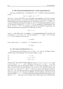 6. Die Exponentialfunktionen (und Logarithmen).