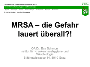 MRSA – die Gefahr lauert überall?!