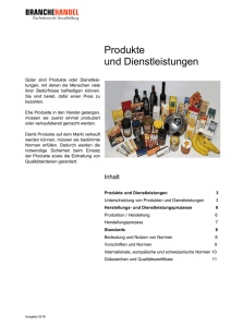 Produkte und Dienstleistungen