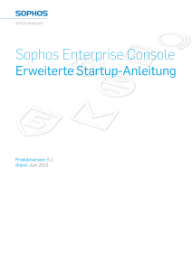 Sophos Enterprise Console Erweiterte Startup