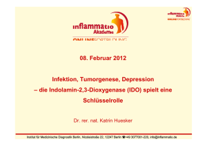 08. Februar 2012 Infektion, Tumorgenese, Depression