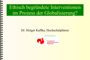 Ethisch begründete Interventionen im Prozess der Globalisierung?