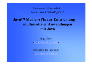 Java™ Media APIs zur Entwicklung multimedialer