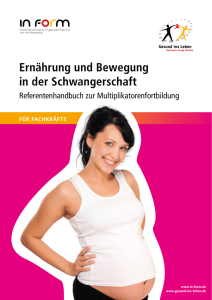 Ernährung und Bewegung in der Schwangerschaft