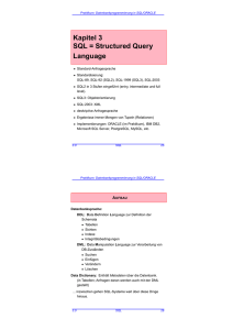 Kapitel 3 SQL = Structured Query Language