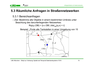 Kapitel 5: Suche in Straßennetzwerke - DBS