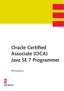 Oracle Certified Associate (OCA) Java SE 7 Programmer