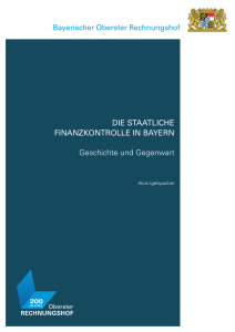 Die staatliche Finanzkontrolle in Bayern Geschichte und Gegenwart