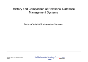 History and Comparison of Relational Database Management