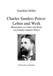Charles Sanders Peirce: Leben und Werk