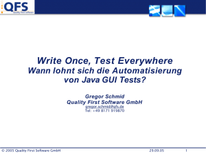 Write Once, Test Everywhere! - Wann lohnt sich die Automatisierung