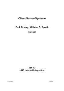 z/OS Internet Integration - Technische Informatik