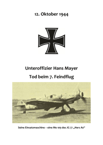 12. Oktober 1944 Unteroffizier Hans Mayer Tod beim 7. Feindflug