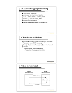 10. Anwendungsprogrammierung Client-Server-Architektur