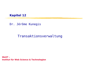 Transaktionen - Institute for Web Science and Technologies