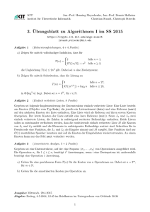 3. ¨Ubungsblatt zu Algorithmen I im SS 2015