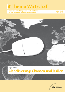 Globalisierung: Chancen und Risiken - IW