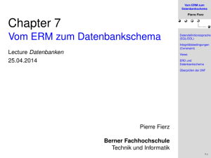 Vom ERM zum Datenbankschema - BFH-TI / Organisation