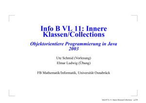 Info B VL 11: Innere Klassen/Collections