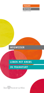 wegweiser leben mit krebs in frankfurt - frankfurt