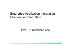Enterprise Application Integration Ebenen der Integration