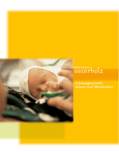 Schwangerschaft, Geburt und Wochenbett