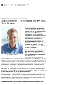 Botulinumtoxin – im Gespräch mit Dr. med. Felix Bertram