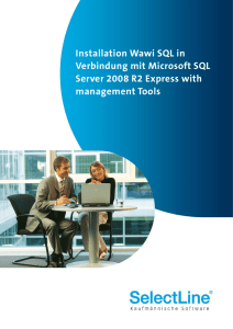 Installation Wawi SQL in Verbindung mit Microsoft SQL