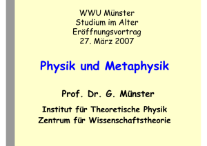 Physik und Metaphysik - Institut für Theoretische Physik